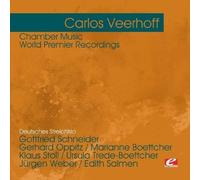 Veerhoff, Carlos - Veerhoff: Chamber Music-World Premier Recordings