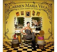 Vega, Carmen Maria - Du Chaos Naissent Les Etoiles