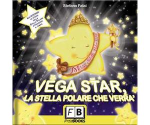 Vega Star. La stella polare che verrà