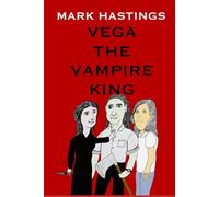 Vega - The Vampire King