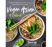 Jeeca Uy Vegan Asian: A Cookbook (Tascabile)
