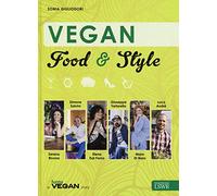 Vegan food & style. Ediz. illustrata