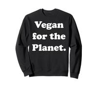 Vegan For The Planet Eco Statement Felpa