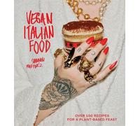 Shannon Martinez Vegan Italian Food (Copertina rigida) (PRESALE 29/10/2024)