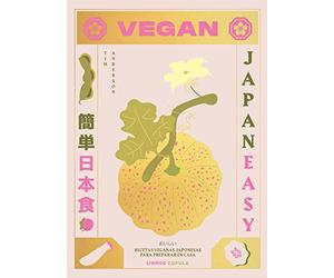 Vegan Japaneasy: Recetas veganas japonesas para preparar en casa