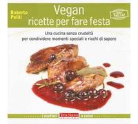 Vegan ricette per fare feste