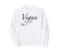 Vegano per la Vita Felpa