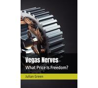 Vegas Nerves: What Price Is Freedom?