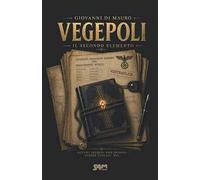 Vegepoli. Il secondo elemento