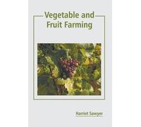 Vegetable and Fruit Farming (Copertina rigida)