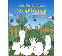 Vegetables Coloring Book: A deliciously fun journey into the world of veggies!