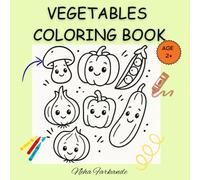 Vegetables Coloring Book: Colorful Crunch: A Veggie Adventure