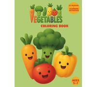 Vegetables: Fun and Simple Vegetable Coloring Pages - Educational Activity Book for Learning Veggie Names