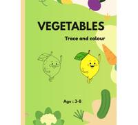 Vegetables: Trace and colour