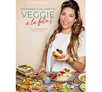 Veggie à la folie !: Cuisine végétarienne facile tous les jours