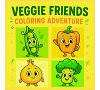 VEGGIE FRIENDS COLORING ADVENTURE: “Smiling Veggies: Creative Coloring Without Limits”