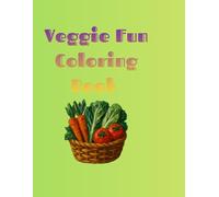 Veggie Fun Coloring Book