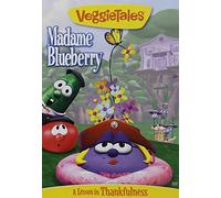 VeggieTales Classics: Madame Blueberry