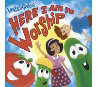 Veggietales - Here I Am To Worship