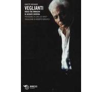 Veglianti. Verso tre immagini di Jacques Derrida