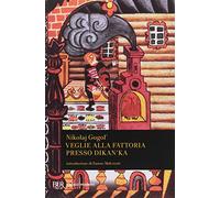 Veglie alla fattoria presso Dikanka