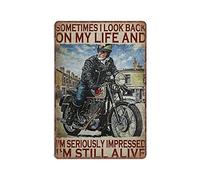 VEGlkj Targa in metallo con scritta in inglese "Old Biker Sometimes I Look Back on My Life", I'm still Alive, vintage, regalo per motociclisti, retrò, divertente, decorazione da parete per cucina