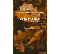 Vehemence: Autumn Leaves