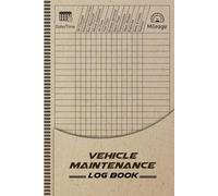 Vehicle Maintenance Log Book: Auto Service and Repair Record Book for Cars, Trucks & Motorcycles - Small Size