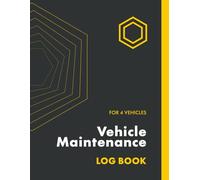 Vehicle Maintenance Log Book for 4 Vehicles: Service Record, Repair Tracker & Cost Log with Oil Change, Mileage, Parts & Labor Expenses | 8.5x11 140 ... with Checklist, Upcoming Maintenance Planner