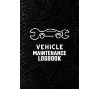 Vehicle Maintenance Log Book: The Ultimate Guide for Tracking Every Service and Repair (Snake Edition)