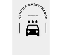 Vehicle Maintenance Log: Repair and service log for cars, trucks, and motorcycles