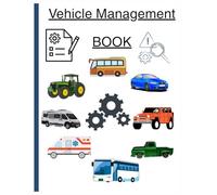 Vehicle management log book.: This book operators can keep a list of all the parts they need for cars,vans,trucks,and all other vehicles.