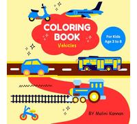Vehicles Coloring Book for Kid Age 3 to 8
