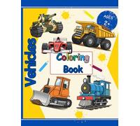 Vehicles Coloring Book For Kids