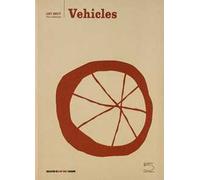 Vehicles. Ediz. illustrata