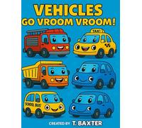 Vehicles Go Vroom Vroom!