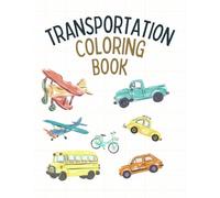 Vehicles Transport Coloring Book