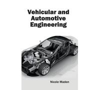 Vehicular and Automotive Engineering (Copertina rigida)