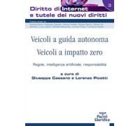 Veicoli a guida autonoma. Veicoli a impatto zero. Regole, intelligenza art...