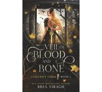 Veil of Blood and Bone: Valkyrie's Curse Book 1