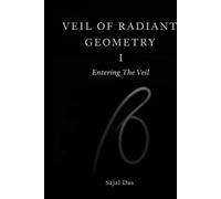 Veil Of Radiant Geometry: Entering The Veil