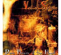 Veil Of Sorrow - Dark Rivers Of The Heart