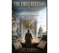 Veil of Sovereigns: The First Refusal