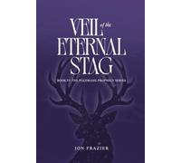 Veil of the Eternal Stag: 4