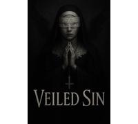 Veiled Sin: A Goth Confessional Journal for Sacred Guilt and Unholy Longing