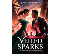 Veiled Sparks: A Dance of Rivals and Redemption
