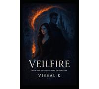 Veilfire: Book One of The Veilborn Chronicles