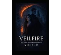 Veilfire: Book One of The Veilborn Chronicles
