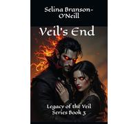 Veil's End: Legacy of the Veil Series