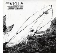 Veils,the - The Tide That Left and Never C
